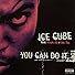 Primary photo for Ice Cube Feat. Mack 10: What Can I Do?