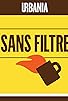 Primary photo for Sans Filtre