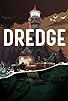 Primary photo for Dredge
