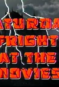 Primary photo for Saturday Fright at the Movies