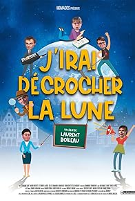 Primary photo for J'irai décrocher la lune