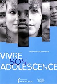 Primary photo for Vivre son adolescence