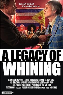 Poster of A Legacy of Whining