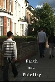 Primary photo for Faith and Fidelity