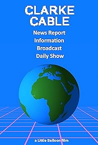 Primary photo for The Clark Cable News Report Information Broadcast Daily Show Primary photo for The Clark Cable News Report Information Broadcast Daily Show
