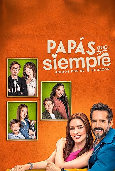 Primary photo for Papás por siempre Primary photo for Papás por siempre