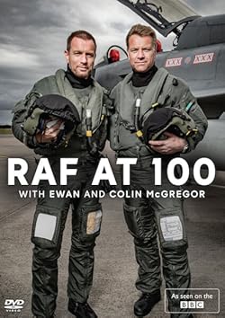 Poster of RAF at 100 with Ewan and Colin McGregor