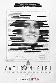 Primary photo for Vatican Girl: The Disappearance of Emanuela Orlandi Primary photo for Vatican Girl: The Disappearance of Emanuela Orlandi