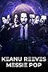 Primary photo for Keanu Reeves: Pop Messiah Primary photo for Keanu Reeves: Pop Messiah