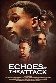 Primary photo for Echoes of the Attack
