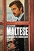 Primary photo for Maltese - Il Romanzo del Commissario Primary photo for Maltese - Il Romanzo del Commissario