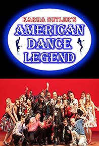 Primary photo for Karma Butler's American Dance Legend Primary photo for Karma Butler's American Dance Legend