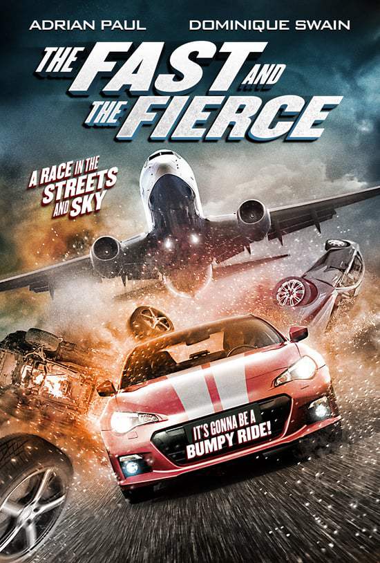 Poster of The Fast And The Fierce