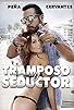 Primary photo for Tramposo y seductor Primary photo for Tramposo y seductor