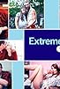 Primary photo for Extreme Love Primary photo for Extreme Love