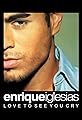 Enrique Iglesias: Love to See You Cry's primary photo