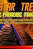 Primary photo for Star Trek: The Paradise Makers Primary photo for Star Trek: The Paradise Makers