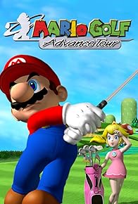 Primary photo for Mario Golf: Advance Tour Primary photo for Mario Golf: Advance Tour