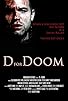 Primary photo for D for Doom