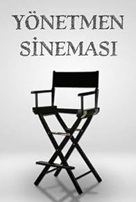 Primary photo for Yönetmen Sinemasi