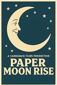Primary photo for Paper Moon Rise