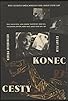 Primary photo for Konec cesty