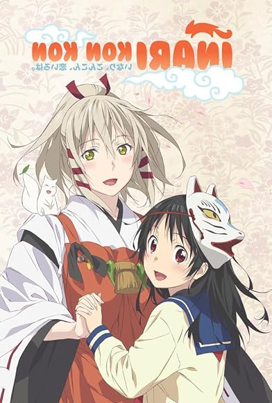 Primary photo for Inari, Konkon, Koi Iroha Primary photo for Inari, Konkon, Koi Iroha