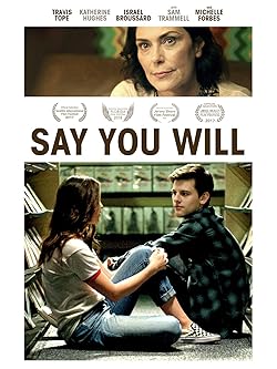 Poster of Say You Will