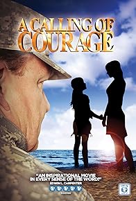 Primary photo for A Calling of Courage