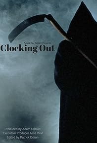 Primary photo for Clocking Out Primary photo for Clocking Out