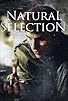 Primary photo for Natural Selection Primary photo for Natural Selection