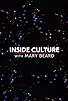 Primary photo for Inside Culture with Mary Beard