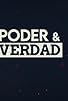 Primary photo for Poder y verdad Primary photo for Poder y verdad