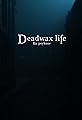 Deadwax Life - En Psykose's primary photo