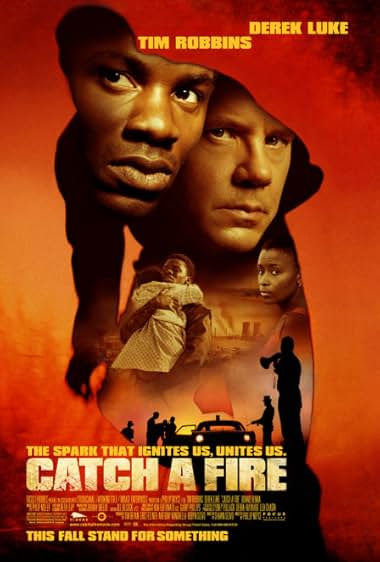 Catch a Fire 2006