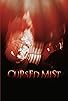 Primary photo for Cursed Mist Primary photo for Cursed Mist