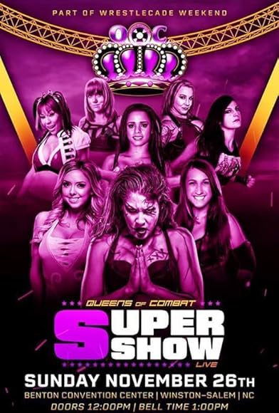 Primary photo for Queens Of Combat QOC Super Show Primary photo for Queens Of Combat QOC Super Show