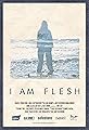 I Am Flesh's primary photo