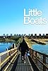 Primary photo for Little Boats Primary photo for Little Boats