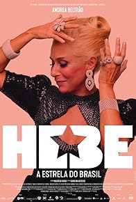 Primary photo for Hebe: The Brazilian Star Primary photo for Hebe: The Brazilian Star