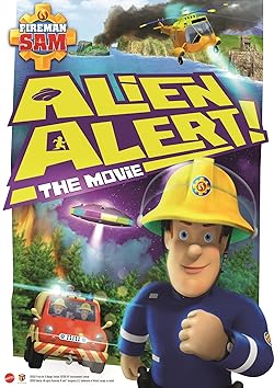 Poster of Fireman Sam: Alien Alert! The Movie