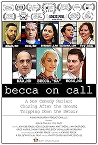 Primary photo for Becca on Call