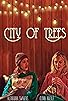 Primary photo for City of Trees