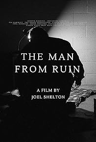 Primary photo for The Man from Ruin