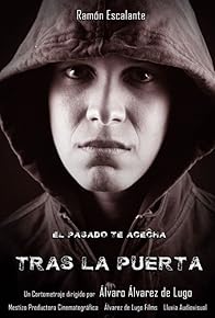 Primary photo for Tras la puerta: El pasado te acecha