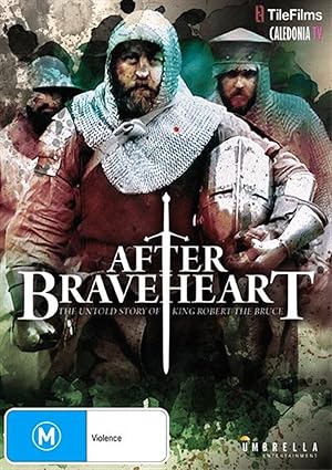 After Braveheart Poster