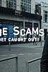 Primary photo for Scams: Don't Get Caught Out Primary photo for Scams: Don't Get Caught Out