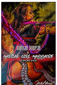 Primary photo for Martian Girl Massacre Primary photo for Martian Girl Massacre