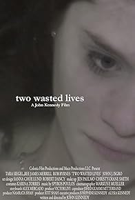 Primary photo for Two Wasted Lives Primary photo for Two Wasted Lives