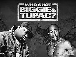 Poster of Who Shot Biggie & Tupac?